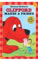 9780756908508: Clifford Makes a Friend (Hello Reader! Level 1)