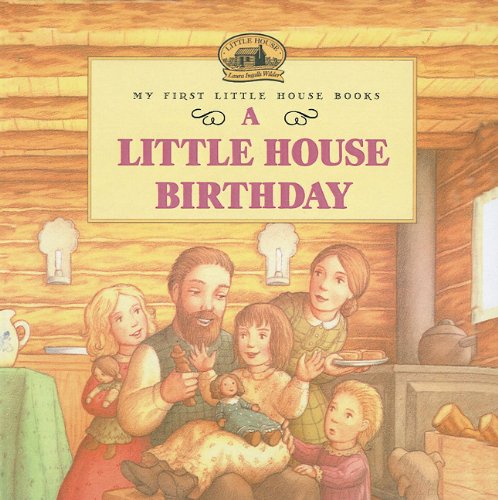 9780756908744: A Little House Birthday