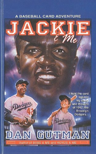 Jackie & Me (Baseball Card Adventures (Pb)) (9780756909123) by Dan Gutman