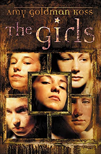 The Girls (9780756909499) by Amy Goldman Koss