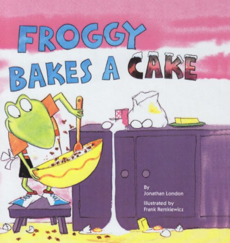 9780756909888: FROGGY BAKES A CAKE