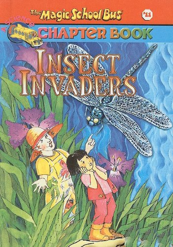 9780756911263: Insect Invaders (Magic School Bus Science Chapter Books (Pb))