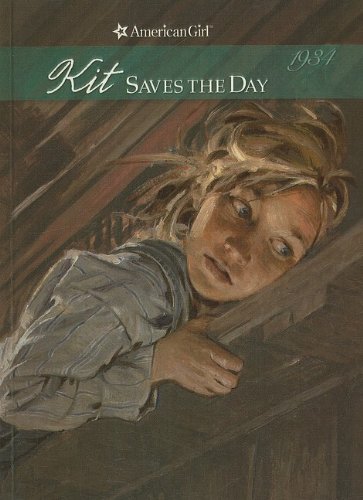 9780756911591: Kit Saves the Day: A Summer Story (American Girls Collection: Kit 1934)