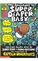 Beispielbild fr The Adventures of Super Diaper Baby zum Verkauf von Better World Books