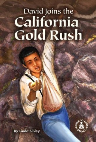 9780756913540: David Joins the California Gold Rush