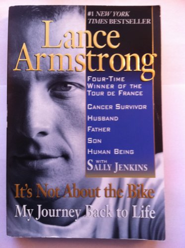 It's Not about the Bike: My Journey Back to Life (9780756913625) by Armstrong, Lance; Jenkins, Sally