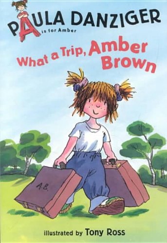 What a Trip Amber Brown (A is for Amber; Easy-To-Read)