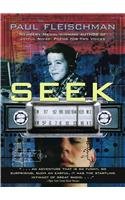 Seek (9780756914042) by Paul Fleischman