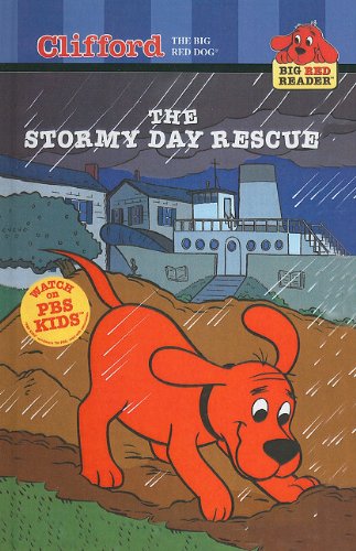 9780756914226: The Stormy Day Rescue (Clifford the Big Red Dog (Pb))