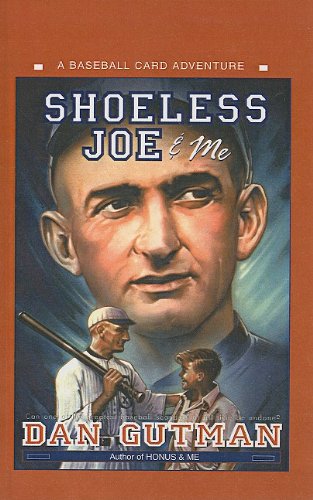 9780756914387: Shoeless Joe & Me (Baseball Card Adventures (Pb))