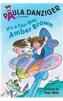 It's a Fair Day, Amber Brown (A is for Amber; Easy-To-Read) (9780756914660) by Paula Danziger