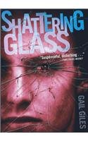 Beispielbild fr Shattering Glass zum Verkauf von ThriftBooks-Dallas