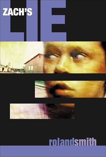 Zach's Lie (9780756914820) by Smith, Roland