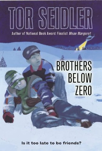 9780756915490: Brothers Below Zero (Laura Geringer Books)