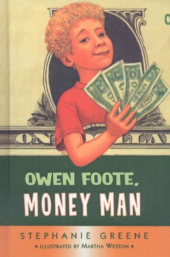 Owen Foote, Money Man (Owen Foote (PB)) (9780756915599) by Martha Weston Stephanie Greene