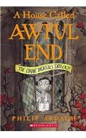 Imagen de archivo de House Called Awful End (Eddie Dickens Trilogy) a la venta por Hawking Books