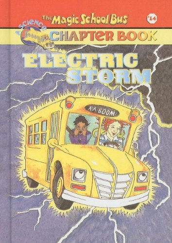 9780756915780: Electric Storm (Magic School Bus Science Chapter Books (Pb))