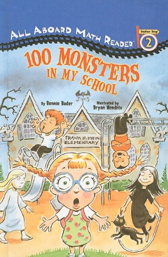 9780756916480: 100 Monsters in My School