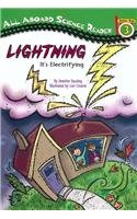 Lightning: It's Electrifying: It's Electrifying (All Aboard Science Reader - Level 3) (9780756916855) by Jennifer Dussling