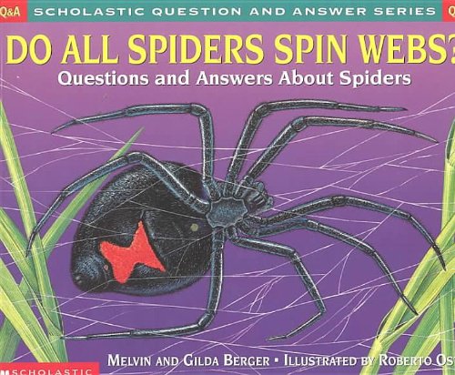 9780756917364: Do All Spiders Spin Webs?: Questions and Answers about Spiders (Scholastic Question & Answer (Pb))