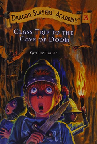 9780756919740: Class Trip to the Cave of Doom