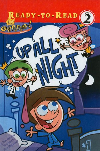 Up All Night (Fairly OddParents (Numbered)) (9780756920111) by Kim Ostrow