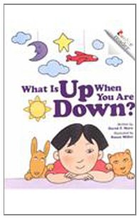 9780756920630: What Is Up When You Are Down? (Rookie Readers: Level A (Pb))