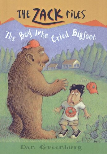 The Boy Who Cried Bigfoot (Zack Files (Prebound)) (9780756922344) by Dan Greenburg; Jack E. Davis