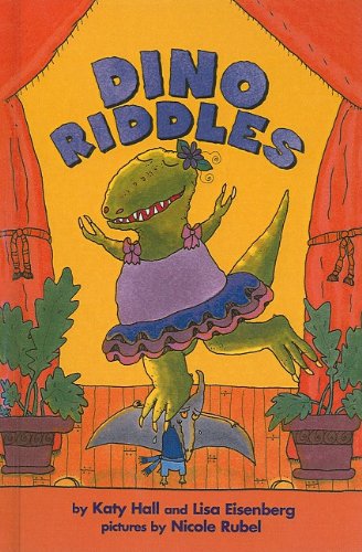 Dino Riddles (Easy-To-Read: Level 3 (Pb)) (9780756928230) by Hall, Katy; Eisenberg, Lisa