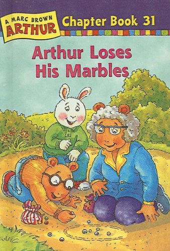 Arthur Loses His Marbles (Marc Brown Arthur Chapter Books (Pb)) (9780756929800) by Nick Raposo Stephen Krensky