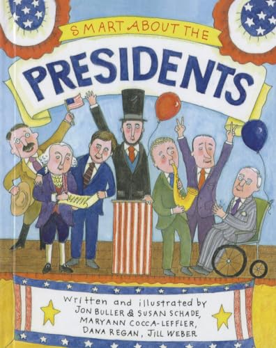 Imagen de archivo de Smart about the Presidents (Smart about History) a la venta por More Than Words