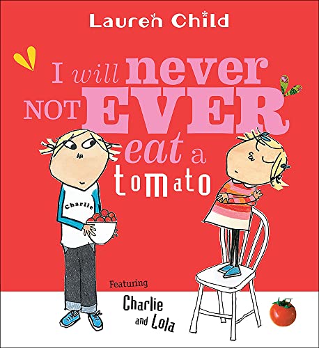 9780756931780: CHARLIE & LOLA I WILL NEVER NO (Charlie and Lola)