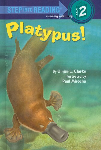 9780756932299: Platypus! (Step Into Reading: A Step 2 Book)