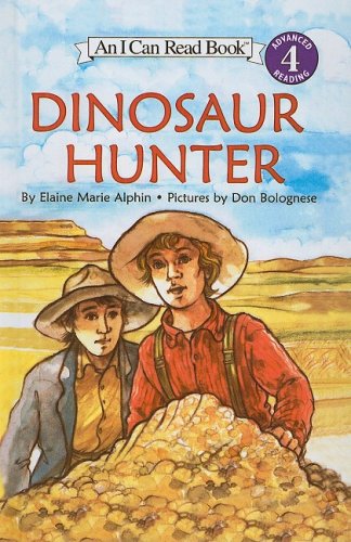 9780756932411: DINOSAUR HUNTER (I Can Read Books: Level 4)