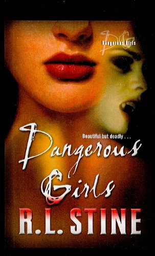 9780756932473: Dangerous Girls