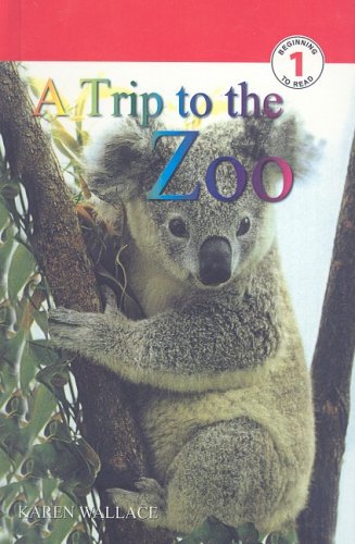 9780756933180: A Trip to the Zoo