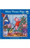 Wee Three Pigs (9780756933210) by Heidi Petach