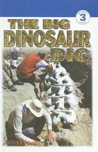 9780756933555: The Big Dinosaur Dig (DK Readers: Level 3 (Pb))