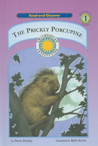 9780756933746: The Prickly Porcupine (Soundprints' Read-And-Discover: Level 1 (Prebound))