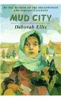 Mud City (9780756934071) by Deborah Ellis