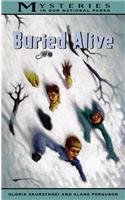 9780756935023: Buried Alive (Mysteries in Our National Parks (Prebound))