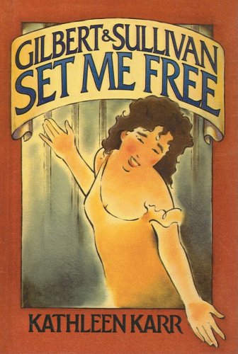 9780756935184: Gilbert & Sullivan Set Me Free