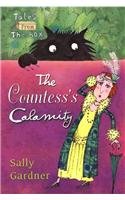 The Countess's Calamity (Tales from the Box) (9780756935573) by Gardner, Sally