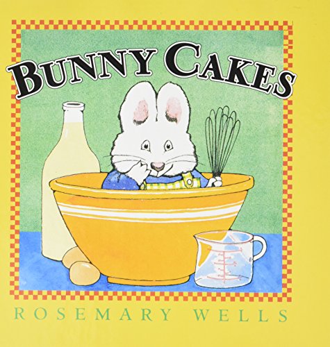 9780756940898: MAX & RUBY BUNNY CAKES