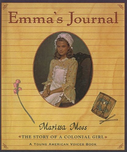 9780756941109: Emma's Journal (Young American Voice Books (Prebound))