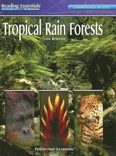 Tropical Rain Forests (Reading Essentials in Science) - Jane Hurwitz