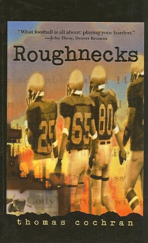 9780756942311: Roughnecks