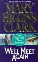 We'll Meet Again (9780756942670) by Mary Higgins Clark