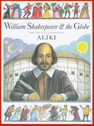 Imagen de archivo de William Shakespeare & the Globe a la venta por ThriftBooks-Atlanta