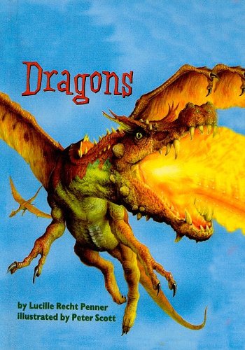 Dragons (Stepping Stone Books (Pb)) (9780756942922) by Lucille Recht Penner Peter Scott